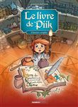 Le Livre de Piik (Le) - écrin histoire complète