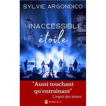 L'inaccessible étoile