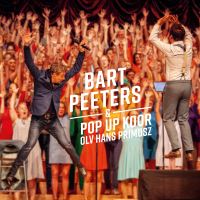 Bart Peeters Feat Pop-Up Koor