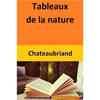 Tableaux de la nature - 1