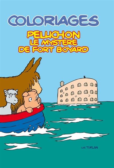 Peluchon et le mystère de Fort-Boyard