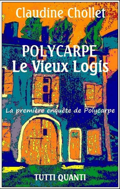 Le vieux logis