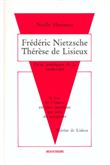Nietzsche et Thérèse de Lisieux