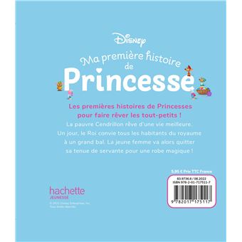 DISNEY BABY - Ma Première Histoire de Princesse - Cendrillon, L'histoire du film
