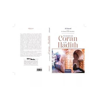 A la lumière du Coran et du Hadith