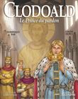 Clodoald. Le Prince du pardon