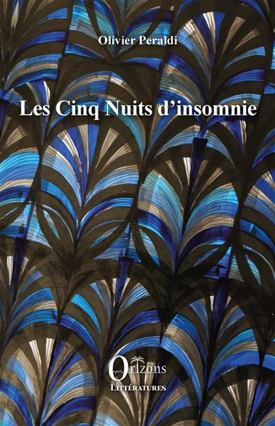 Les Cinq Nuits d'insomnie - Olivier Peraldi - broché