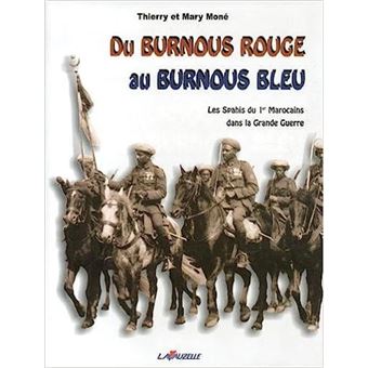 Du burnous rouge au burnous bleu