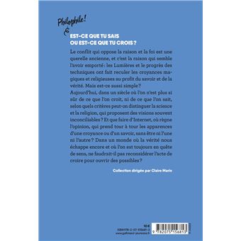 Est-ce que tu sais ou est-ce que tu crois ?