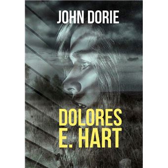 Dolores E. Hart