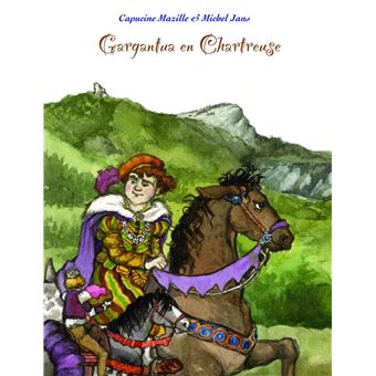Gargantua en Chartreuse