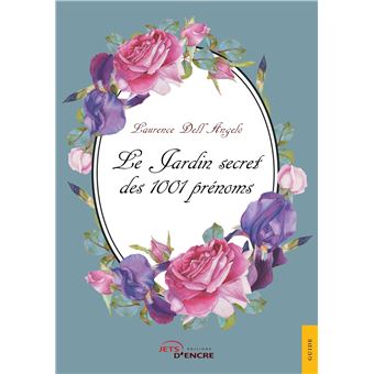 Le Jardin secret des 1001 prénoms