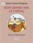 Mon grand ami le cheval