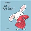 Au lit, Petit Lapin !