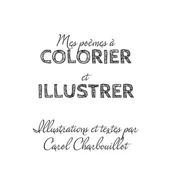 Poèmes à colorier et illustrer