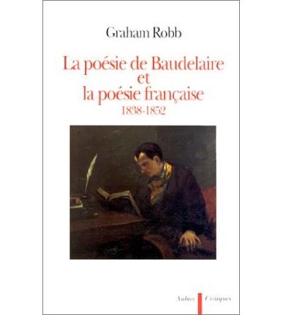 La poesie de baudelaire et la poesie français 1838-1852