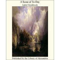 A Scout of To-Day