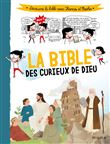 La Bible des curieux de Dieu