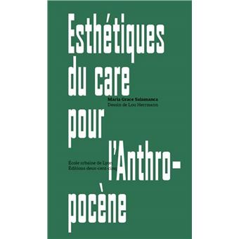 Esthétiques du care pour l'Anthropocène