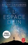 L'espace d'un an (Les Voyageurs, Tome 1)