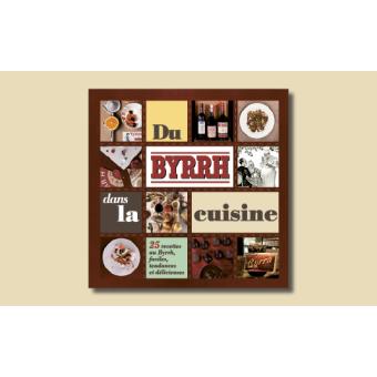 Du Byrrh dans la cuisine
