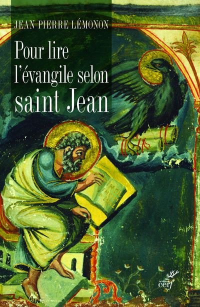 Pour lire l'évangile selon saint Jean