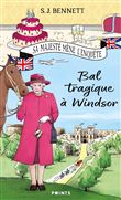 Bal tragique à Windsor, tome 1  (Tome 1)