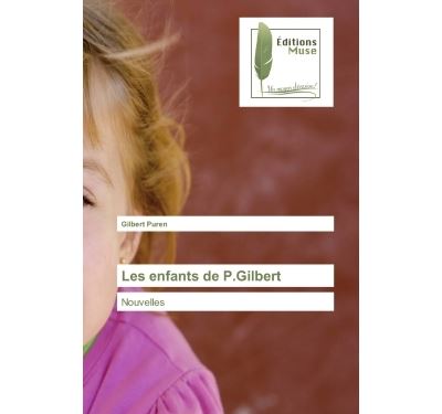 Les enfants de P. Gilbert
