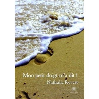 Mon petit doigt m'a dit !