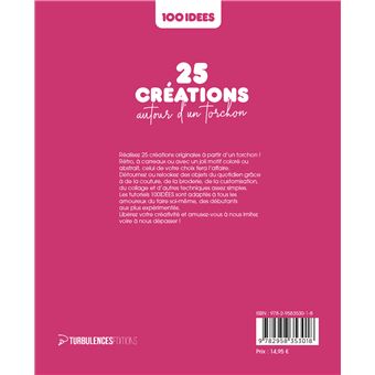 25 Créations autour d'un torchon