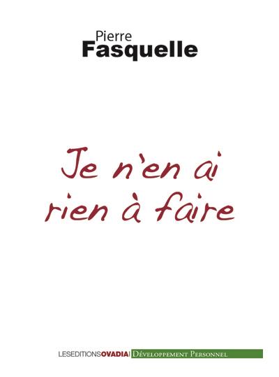 Je n'en ai rien à faire