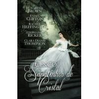 Cinco Sapatinhos de Cristal