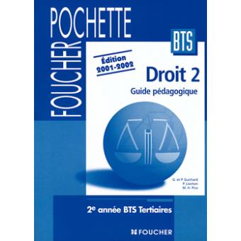 Droit BTS Tertiaires 2ème Année Livre Du Professeur Edition 2001 ...