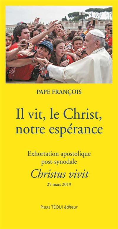 Il vit, le Christ, notre ésperance