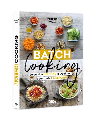 Programme Batchcooking : recettes pour la semaine, conseils et zéro déchets  !