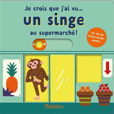 Je crois que j'ai vu... un singe au supermarché ! - Lydia Nichols - cartonné