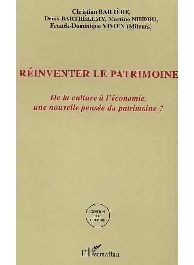 Réinventer le patrimoine