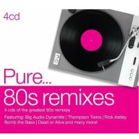 Pure 80s Remixes