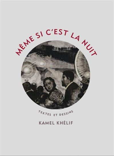 Et même si c’est la nuit