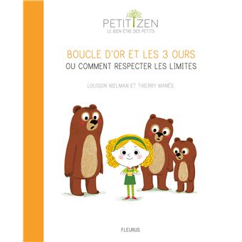 Boucle d'Or et les 3 ours : ou comment respecter les limites