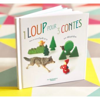 1 loup pour 3 contes