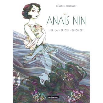 Léonie BISCHOFF (Suisse) Anais-Nin
