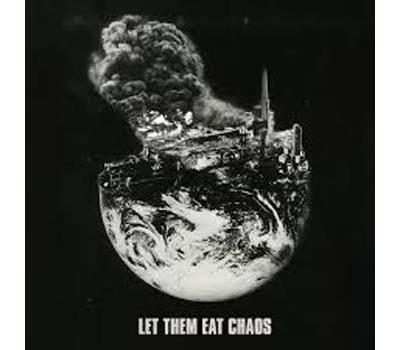 LET THEM EAT CHAOS/LP