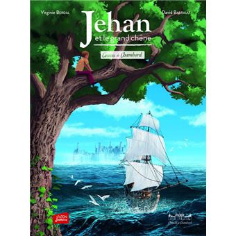 Jehan et le grand chêne