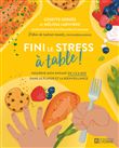 Fini le stress à table