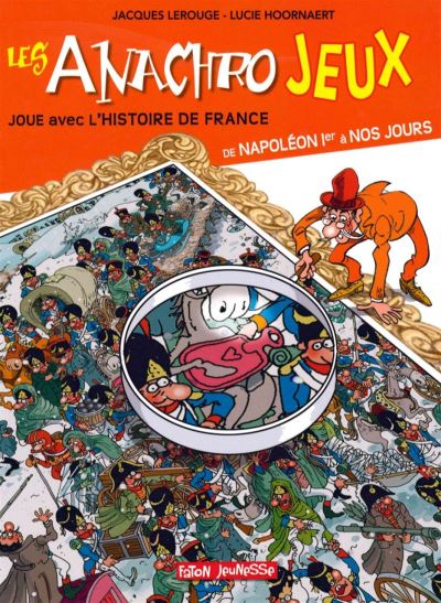Les anachrojeux je joue avec l'histoire de napoleon 1er a no