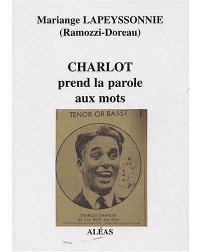 Charlot prend la parole aux mots