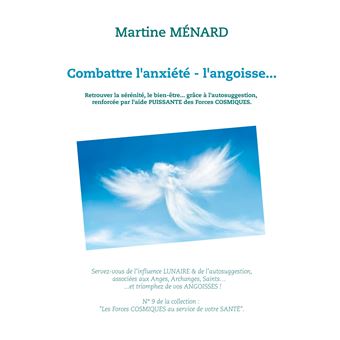 Combattre l'anxiété - l'angoisse...