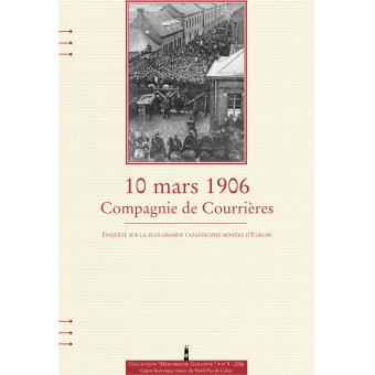 <a href="/node/4615">10 MARS 1906 Compagnie de Courrières</a>