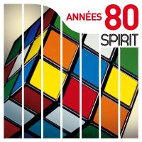 ANNEES 80 - SPIRIT OF/LP